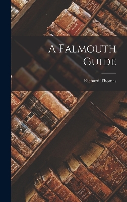 Book cover for A Falmouth Guide