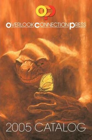 Cover of 2005 Overlook Connection Press Catalog and Fiction Sampler