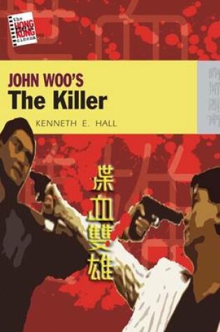 Cover of John Woo′s The Killer