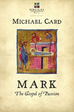 Cover of Mark: The Gospel of Passion