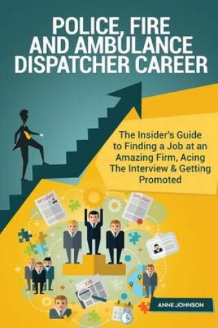 Cover of Police, Fire and Ambulance Dispatcher Career (Special Edition)