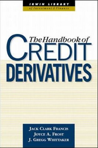 Cover of The Handbook of Credit Derivaties