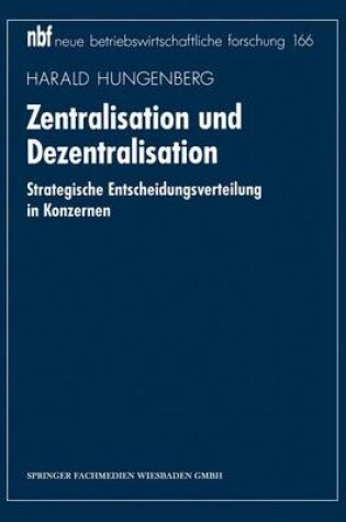 Cover of Zentralisation und Dezentralisation