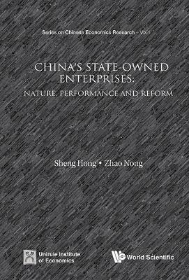 Cover of China's State-owned Enterprises: Nature, Performance And Reform
