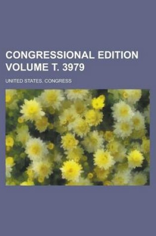 Cover of Congressional Edition Volume . 3979