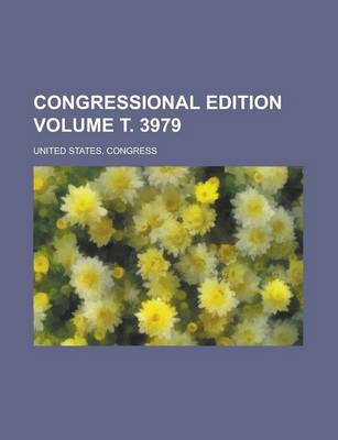 Book cover for Congressional Edition Volume . 3979