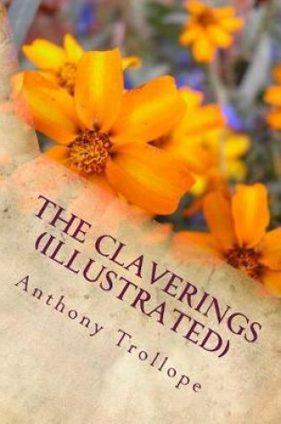 Cover of The Claverings (Illustrated)