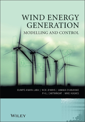 Book cover for Wind Energy Generation: Modelling and Control