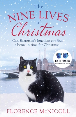 Book cover for The Nine Lives of Christmas: Can Battersea's Felicia find a home in time for the holidays?