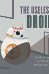 Book cover for The Useless Droid