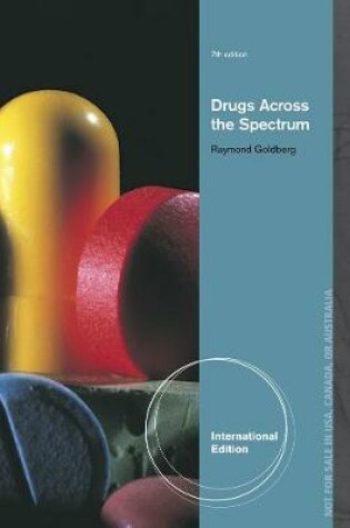 Cover of Drugs Across the Spectrum, International Edition