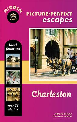 Book cover for Hidden Picture-perfect Escapes Charleston