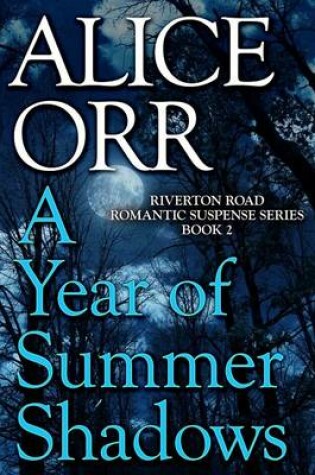 Cover of A Year of Summer Shadows