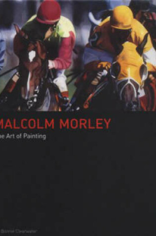 Cover of Malcolm Morley