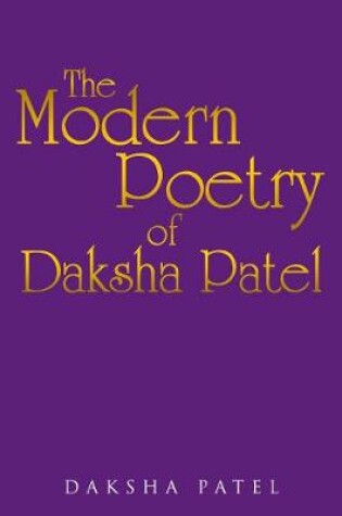 Cover of The Poetry of Daksha Patel