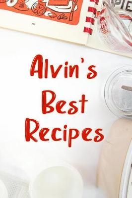 Book cover for Alvin's Best Recipes