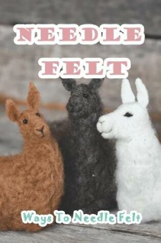 Cover of Needle Felt