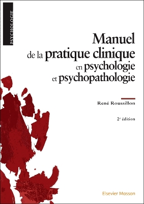 Book cover for Manuel de la Pratique Clinique En Psychologie Et Psychopathologie