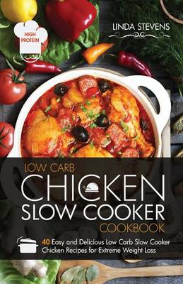 Book cover for Chicken Slow Cooker Cookbook