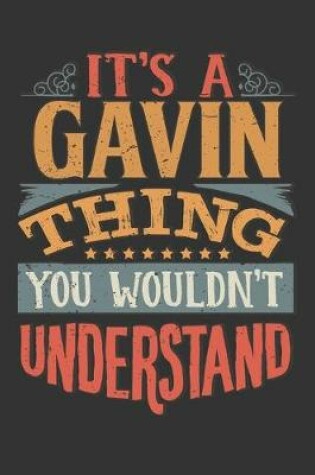 Cover of Its A Gavin Thing You Wouldnt Understand