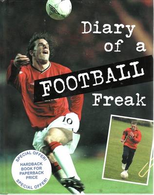 Book cover for Diary of a Sports Freak Football Paperback