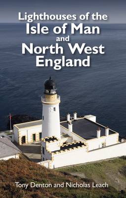 Book cover for Lighthouses of the Isle of Man and North West England