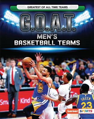 Book cover for G.O.A.T. Men's Basketball Teams