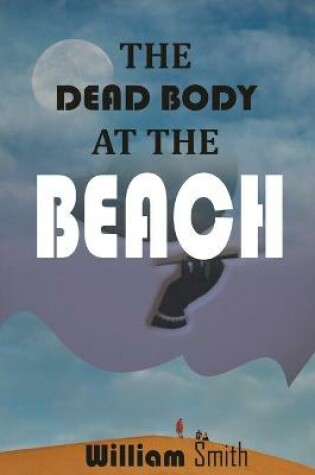 Cover of The Dead Body at the Beach
