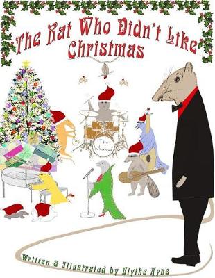 Cover of The Rat Who Didn't Like Christmas