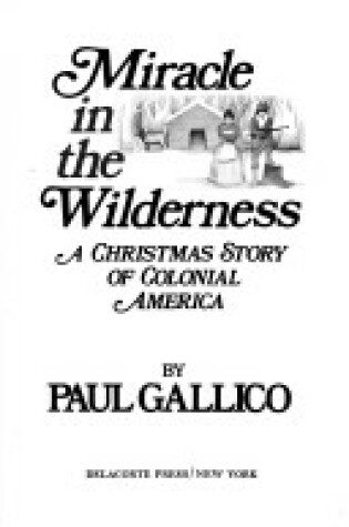 Cover of Miracle in the Wilderness