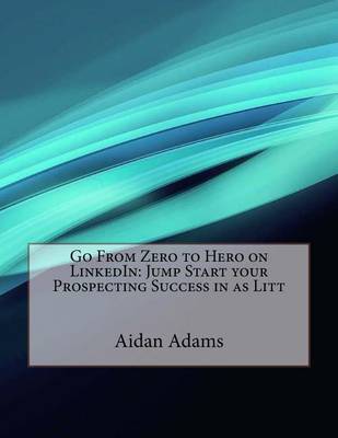 Book cover for Go from Zero to Hero on Linkedin