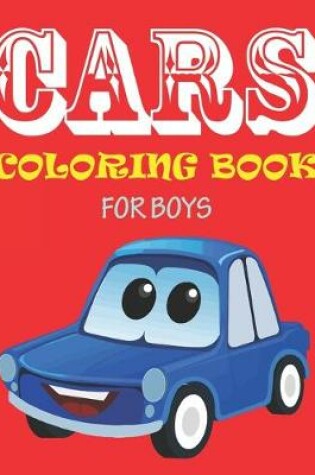 Cover of Cars Coloring Book for Boys