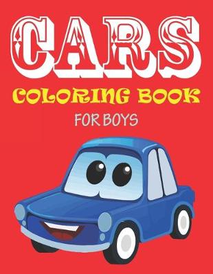 Book cover for Cars Coloring Book for Boys