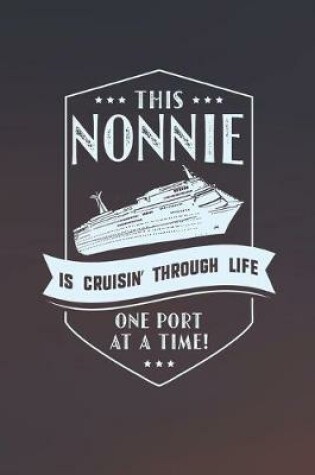 Cover of This Nonnie Is Cruisin' Through Life