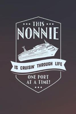 Book cover for This Nonnie Is Cruisin' Through Life