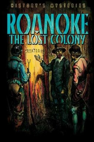 Cover of Roanoke: The Lost Colony