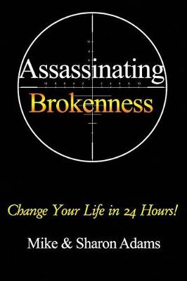 Book cover for Assassinating Brokenness