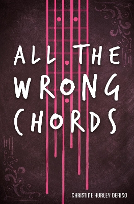 Book cover for All the Wrong Chords