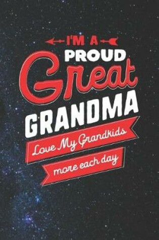 Cover of I'm Proud Great Grandma Love My Grandkids More Each Day