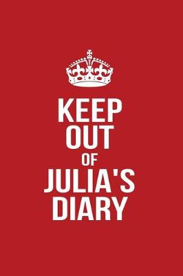 Book cover for Keep Out of Julia's Diary