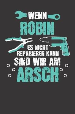 Book cover for Wenn ROBIN es nicht reparieren kann