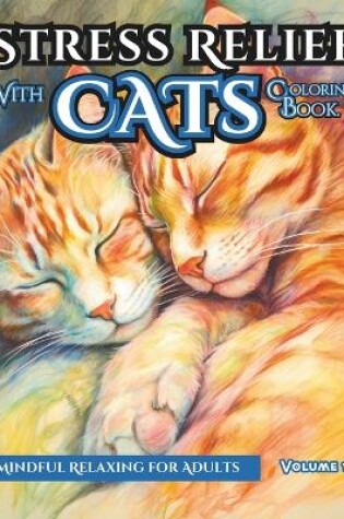 Cover of Stress Relief CAT Coloring Book