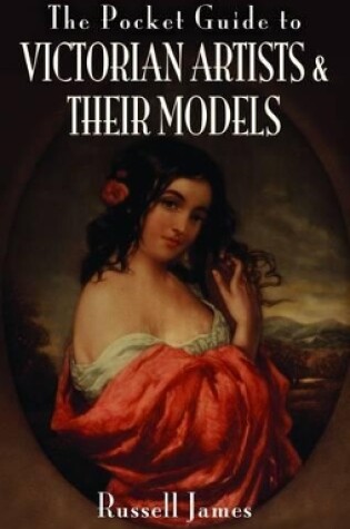 Cover of Pocket Guide to Victorian Artists and Their Models
