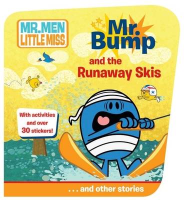 Book cover for Mr. Bump and the Runaway Skis ...and Other Stories