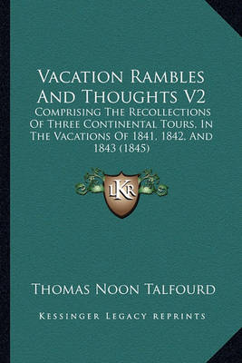 Book cover for Vacation Rambles and Thoughts V2