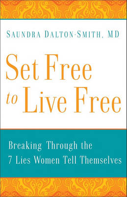 Book cover for Set Free to Live Free