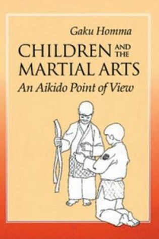 Cover of Children and the Martial Arts