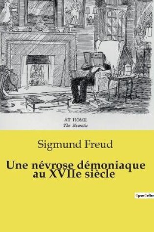 Cover of Une n�vrose d�moniaque au XVIIe si�cle