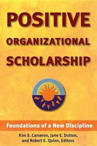 Cover of Positive Organizational Scholarship