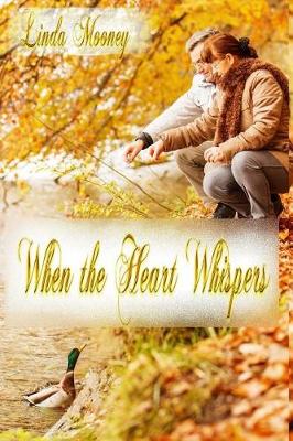 Book cover for When the Heart Whispers